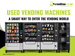 guide to buy Used Vending Machines